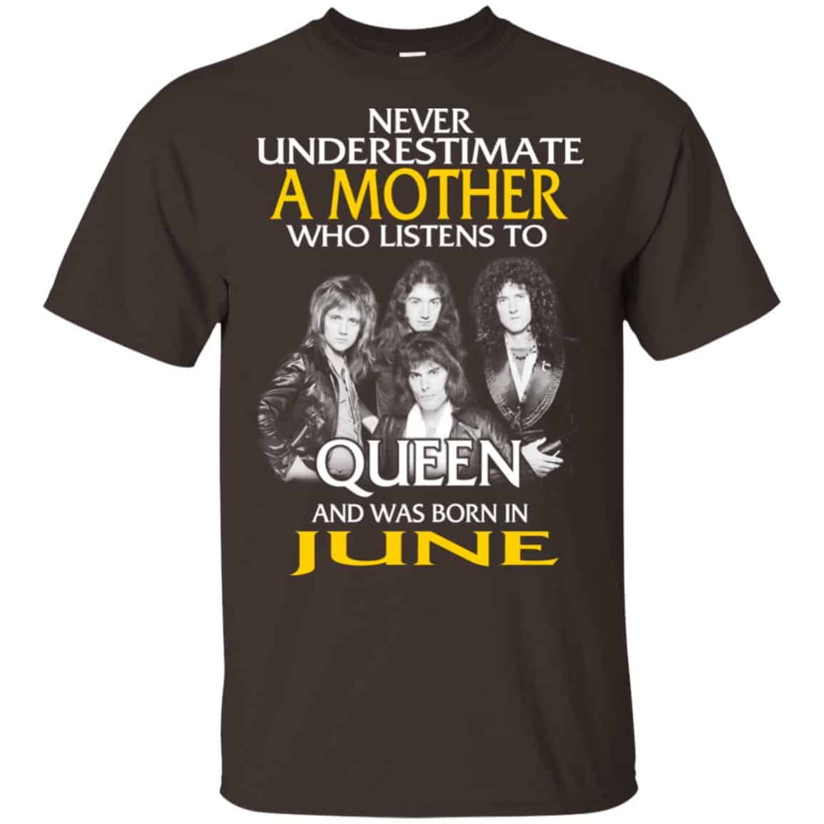 A Mother Who Listens To Queen And Was Born In June T-Shirts, Hoodie, Tank