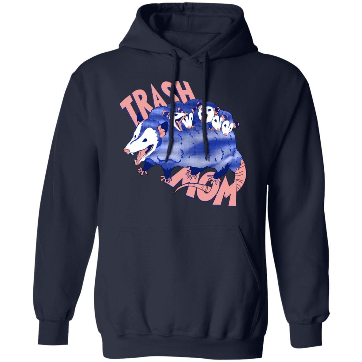 Trash Mom Shirt, Hoodie, Tank