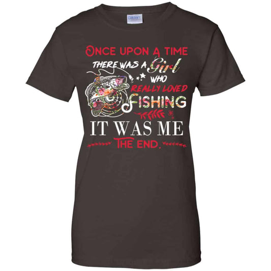 Once Upon A Time There Was A Girl Who Really Loved Fishing It Was Me T-Shirts, Hoodie, Tank