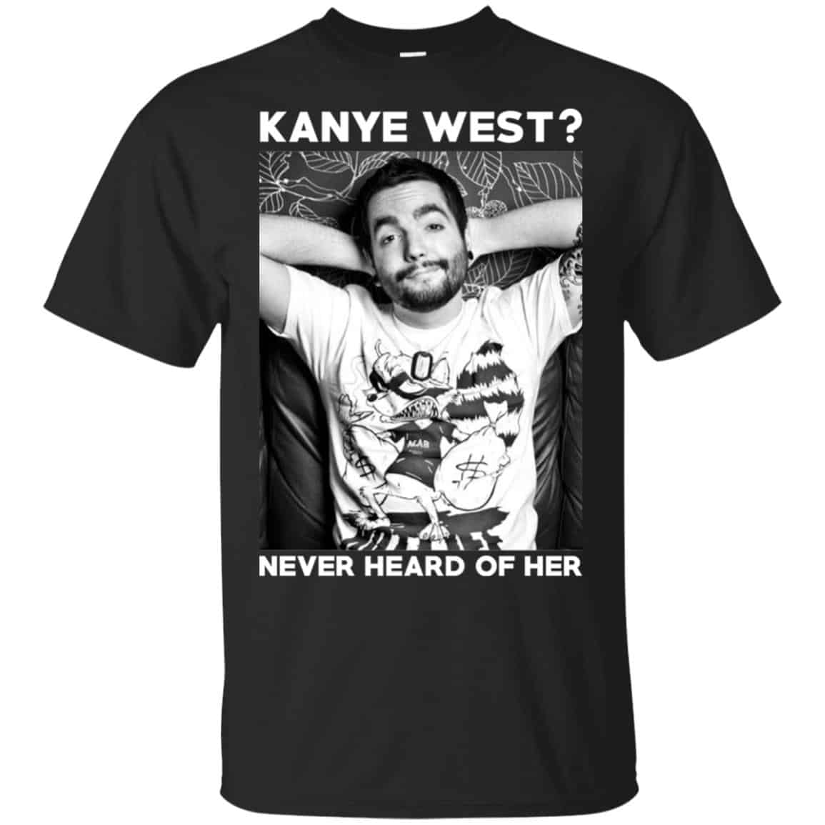 Slipknot: Kanye West? Never Heard Of Her – Slipknot T-Shirts, Hoodie, Tank