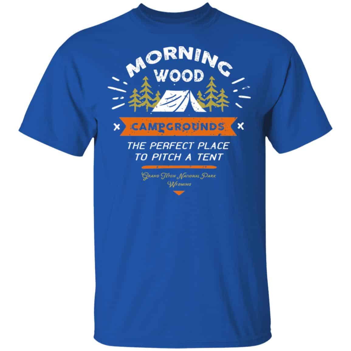 Morning Wood Campgrounds Camping Shirt, Hoodie, Tank