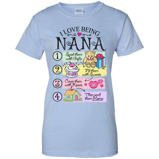 
	I Love Being Nana Spoil Them With Gifts Fill Them With Sweets T-Shirts, Hoodie, Tank