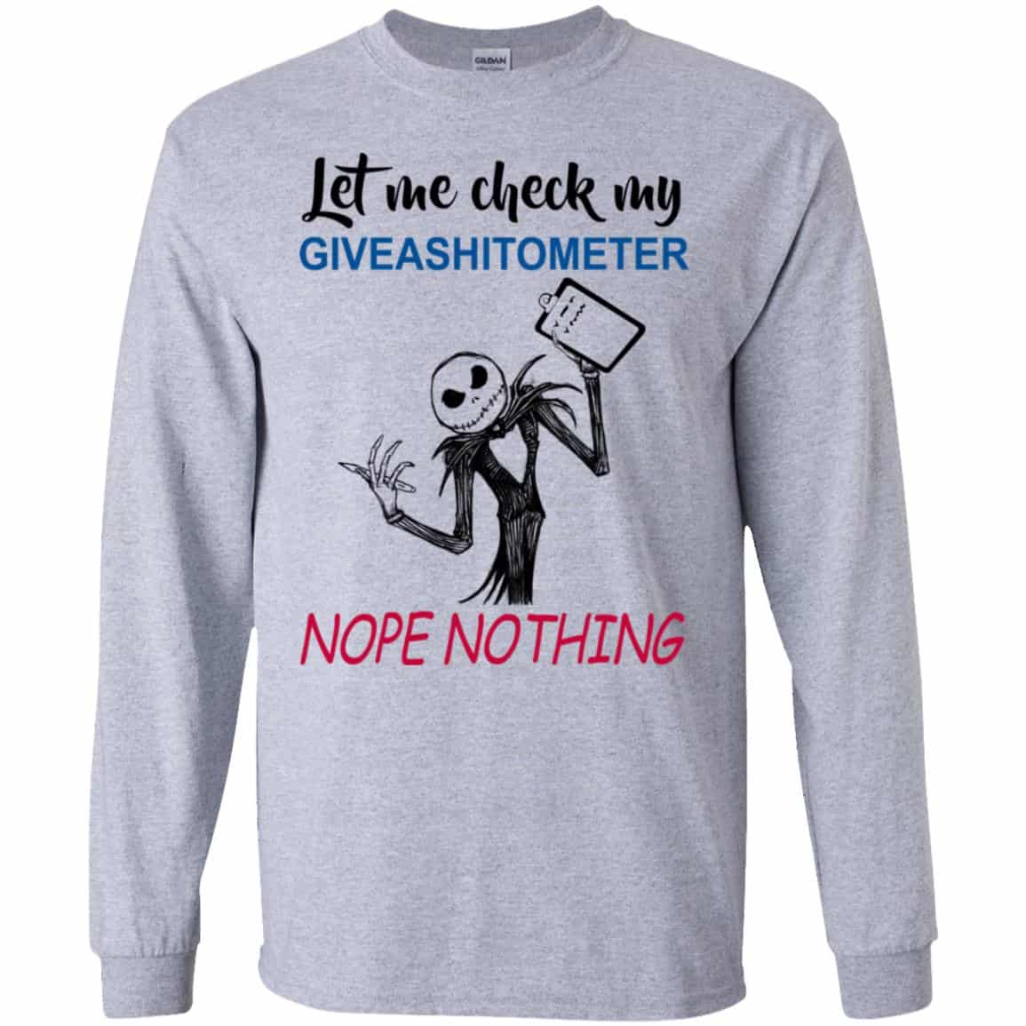 Let Me Check My Giveashitometer Nope Nothing T-Shirts, Hoodie, Tank