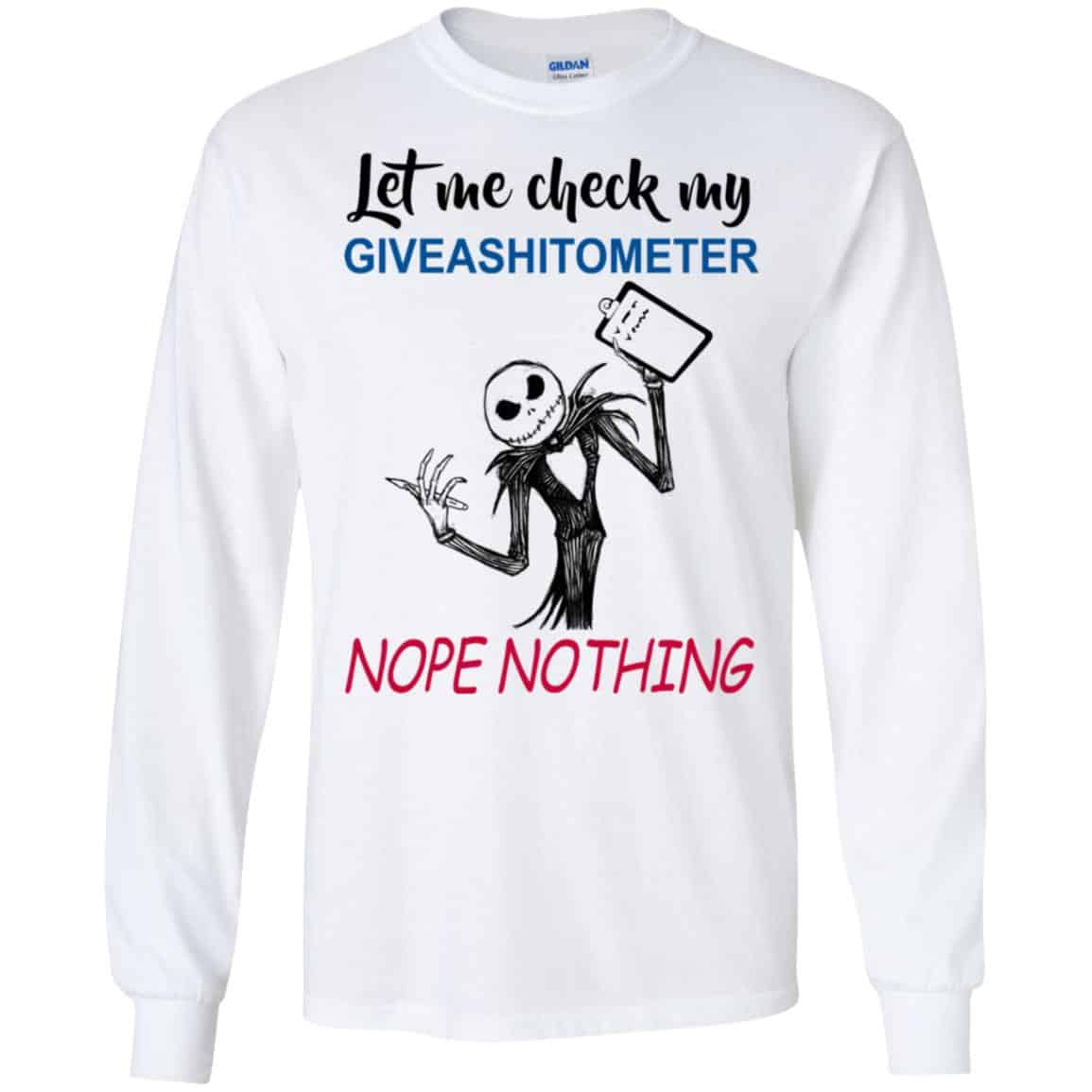 Let Me Check My Giveashitometer Nope Nothing T-Shirts, Hoodie, Tank