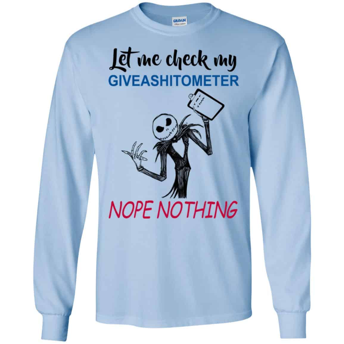 Let Me Check My Giveashitometer Nope Nothing T-Shirts, Hoodie, Tank
