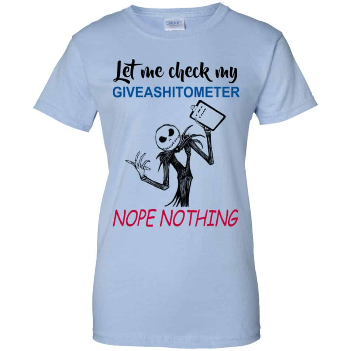 
	Let Me Check My Giveashitometer Nope Nothing T-Shirts, Hoodie, Tank