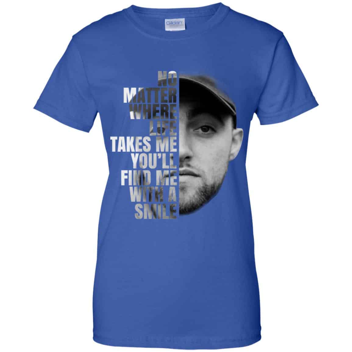 Mac Miller: No Matter Where Life Takes Me You’ll Find Me With A Smile T-Shirts, Hoodie, Tank