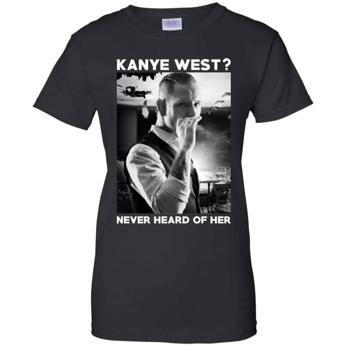 
	A Day to Remember: Kanye West? Never Heard Of Her – A Day to Remember T-Shirts, Hoodie, Tank