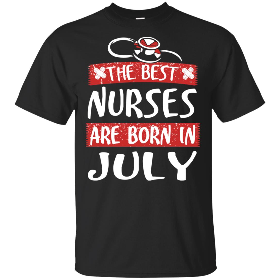 The Best Nurses Are Born In July Birthday T-Shirts, Hoodie, Tank