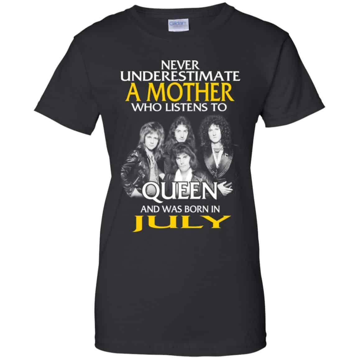 
	A Mother Who Listens To Queen And Was Born In July T-Shirts, Hoodie, Tank