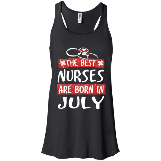 The Best Nurses Are Born In July Birthday T-Shirts, Hoodie, Tank