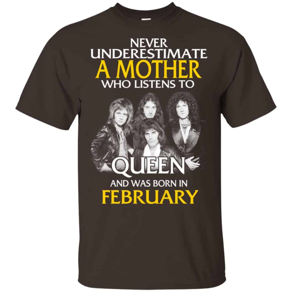 A Mother Who Listens To Queen And Was Born In February T-Shirts, Hoodie, Tank