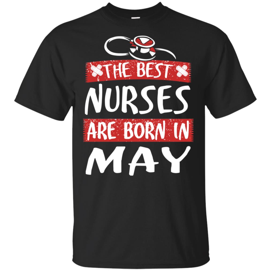 The Best Nurses Are Born In May Birthday T-Shirts, Hoodie, Tank