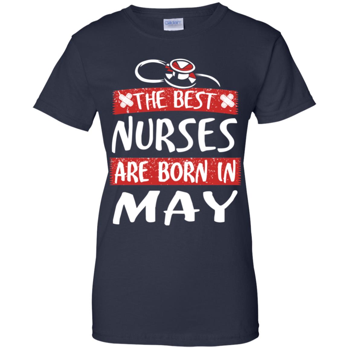 The Best Nurses Are Born In May Birthday T-Shirts, Hoodie, Tank