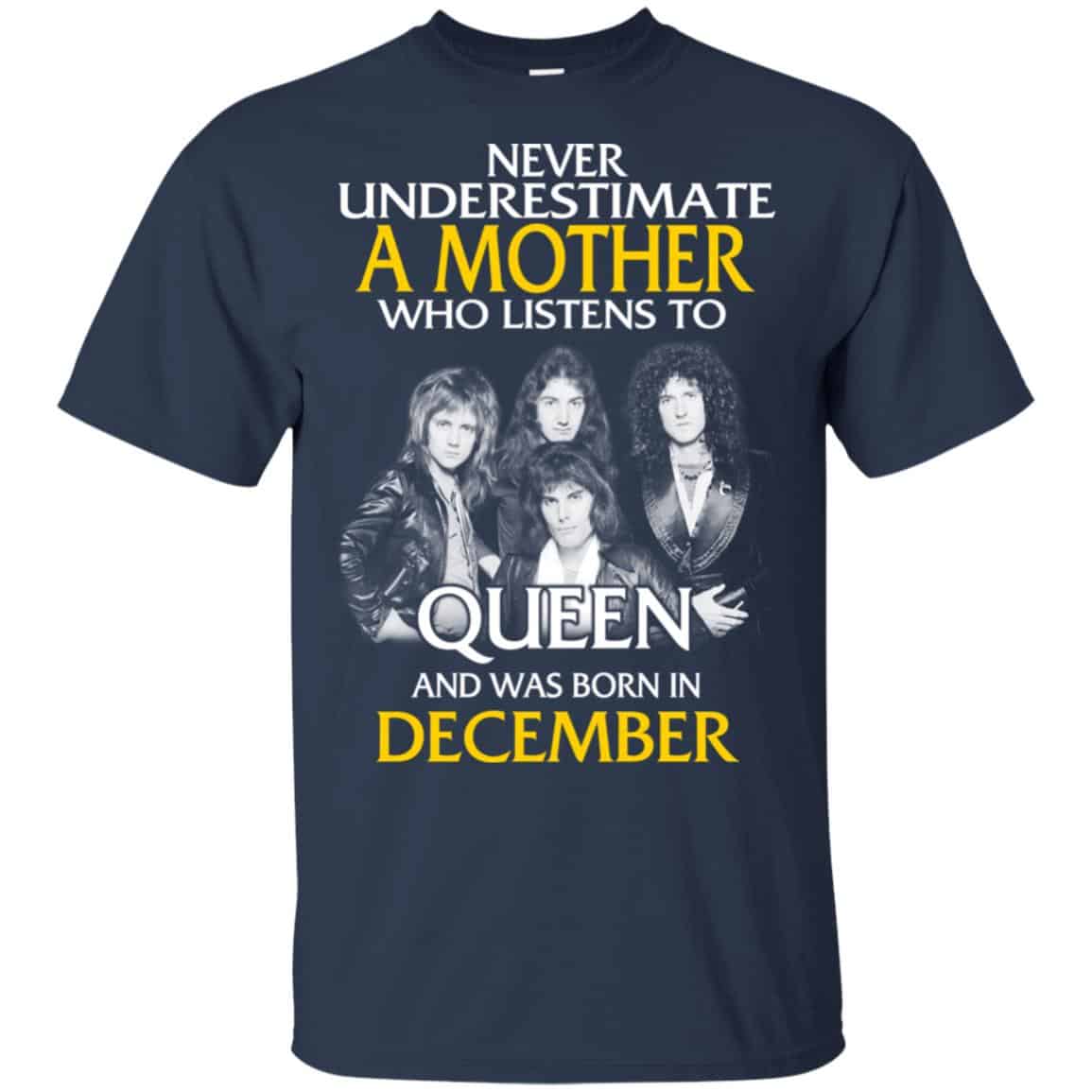 A Mother Who Listens To Queen And Was Born In December T-Shirts, Hoodie, Tank