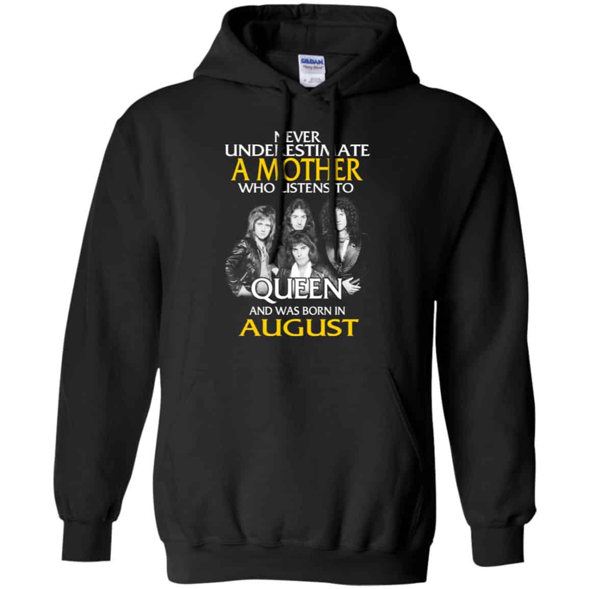A Mother Who Listens To Queen And Was Born In August T-Shirts, Hoodie, Tank