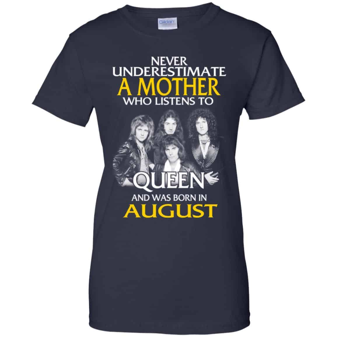 A Mother Who Listens To Queen And Was Born In August T-Shirts, Hoodie, Tank
