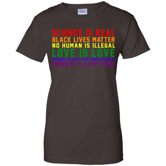 Science Is Real Black Lives Matter No Human Is Illegal – LGBT Shirt, Hoodie, Tank