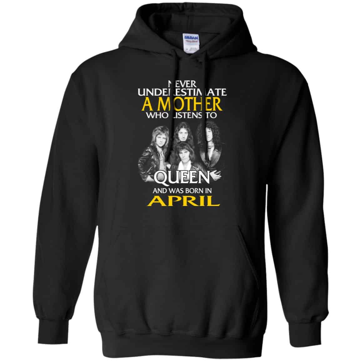 A Mother Who Listens To Queen And Was Born In April T-Shirts, Hoodie, Tank