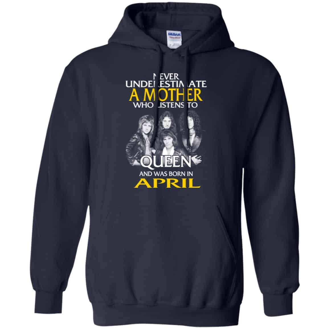 A Mother Who Listens To Queen And Was Born In April T-Shirts, Hoodie, Tank