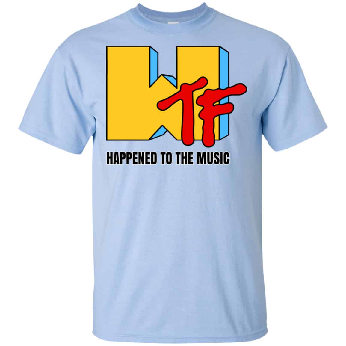 WTF Happened To The Music Shirt, Hoodie, Tank