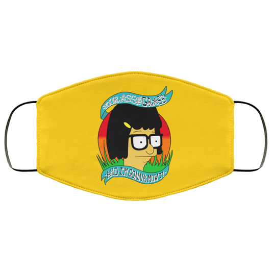 
	Bob’s Burger Your Ass Is Grass And I’m Gonna Mow It Face Mask