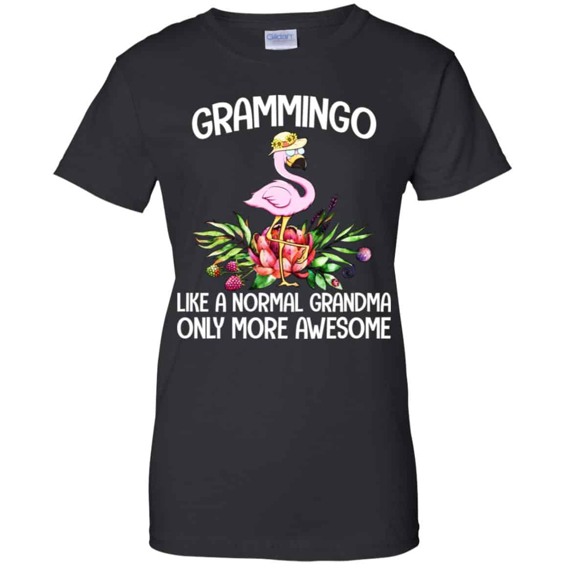 
	Grammingo Like A Normal Grandma Only More Awesome T-Shirts, Hoodie, Tank