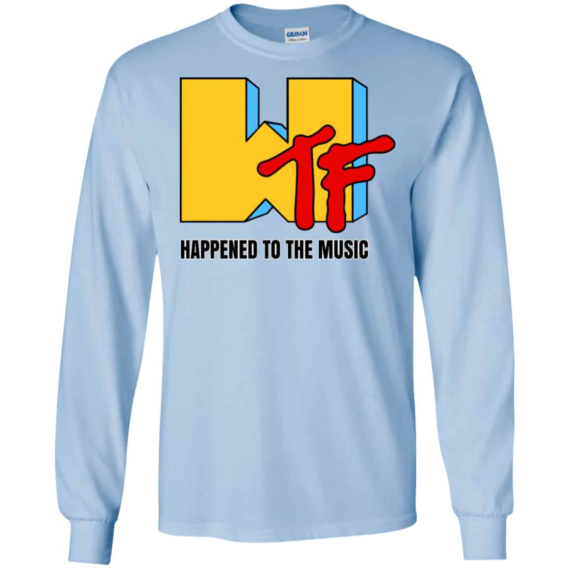 WTF Happened To The Music Shirt, Hoodie, Tank