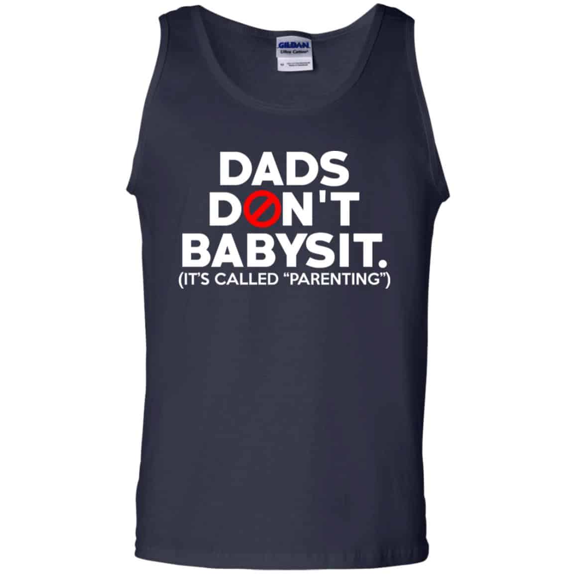 Dads Don’t Babysit It’s Called Parenting T-Shirts, Hoodie, Tank