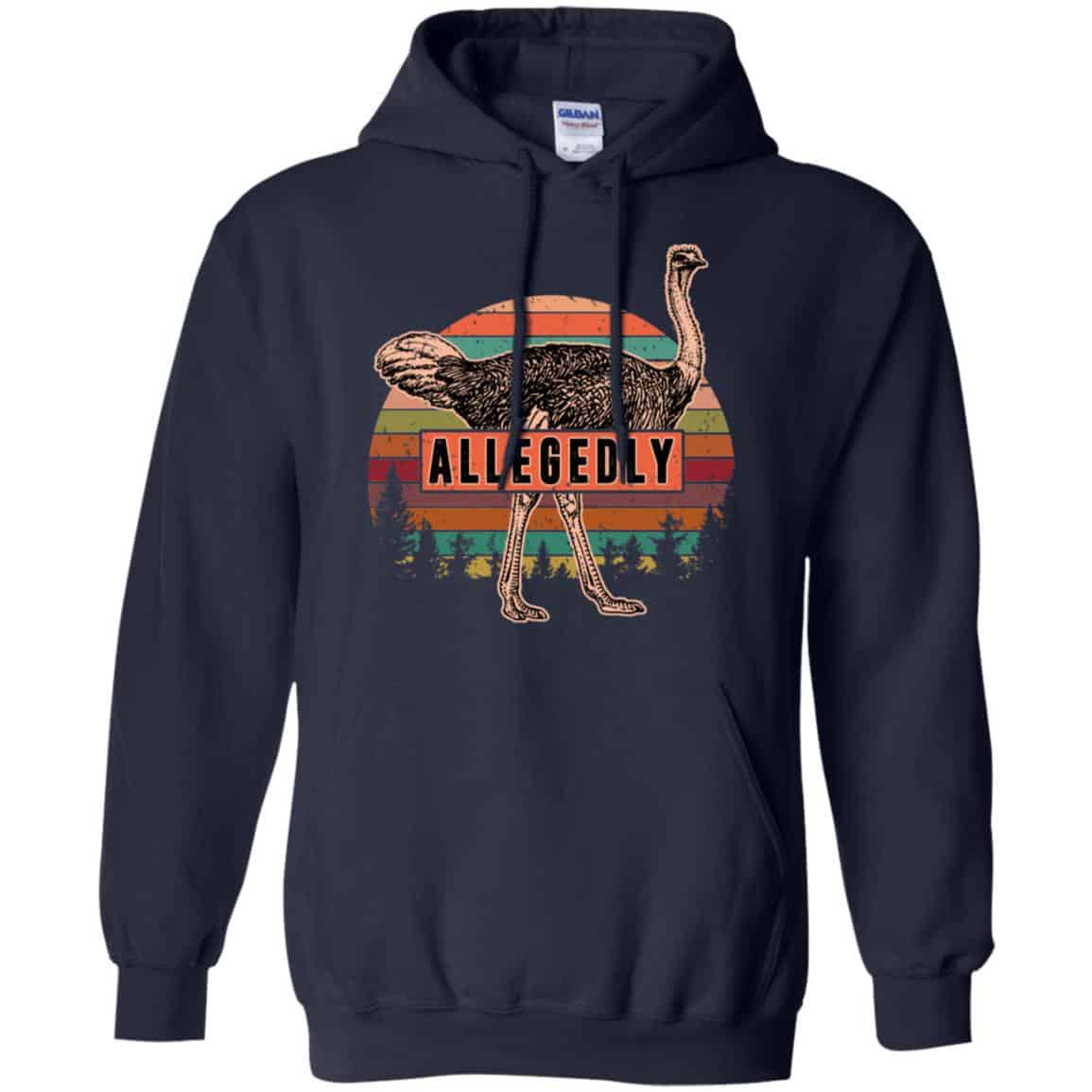 Letterkenny: Allegedly Ostrich Vintage T-Shirts, Hoodie, Tank