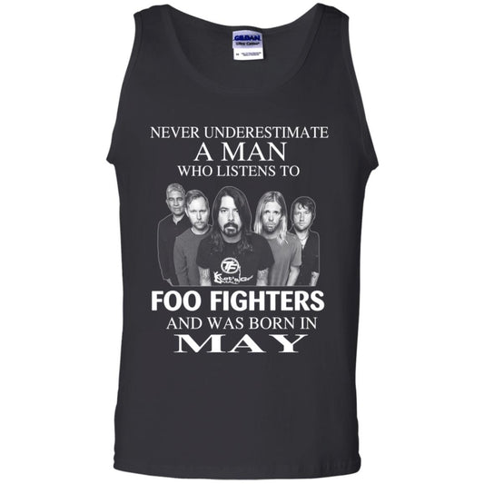 
	A Man Who Listens To Foo Fighters And Was Born In May T-Shirts, Hoodie, Tank