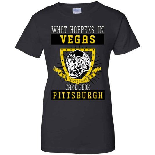 
	What Happens In Vegas Came From Pittsburgh T-Shirts, Hoodie, Tank