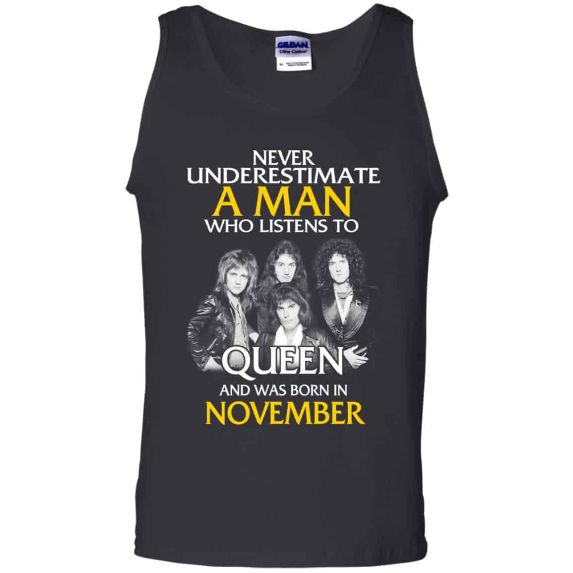 A Man Who Listens To Queen And Was Born In November T-Shirts, Hoodie, Tank