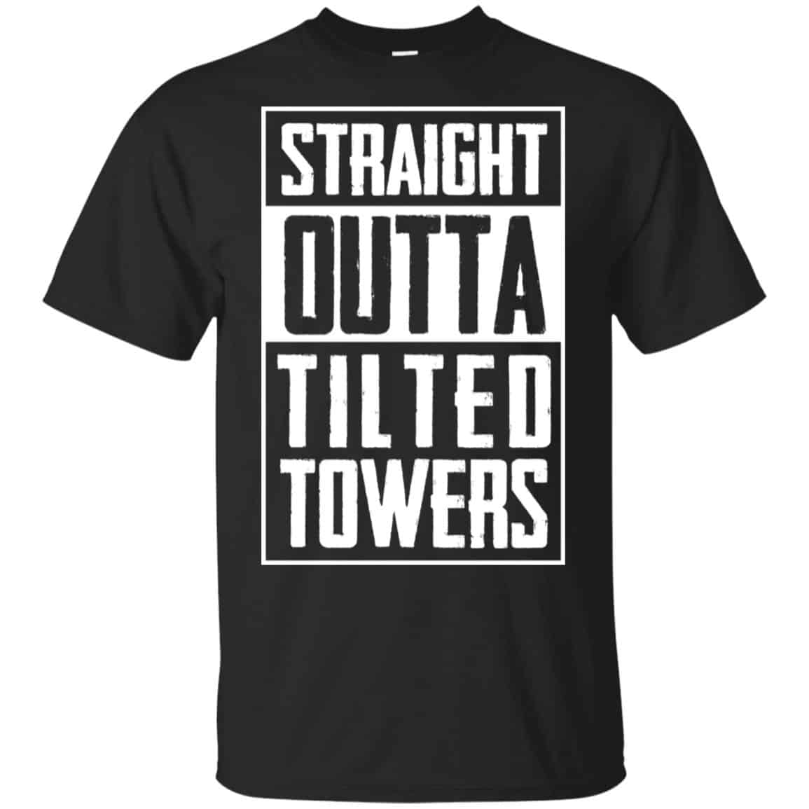 Straight Outta Tilted Towers T-Shirts, Hoodie, Tank