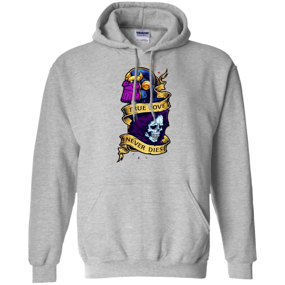 The Avengers: Thanos True Love Never Dies T-Shirts, Hoodie, Tank