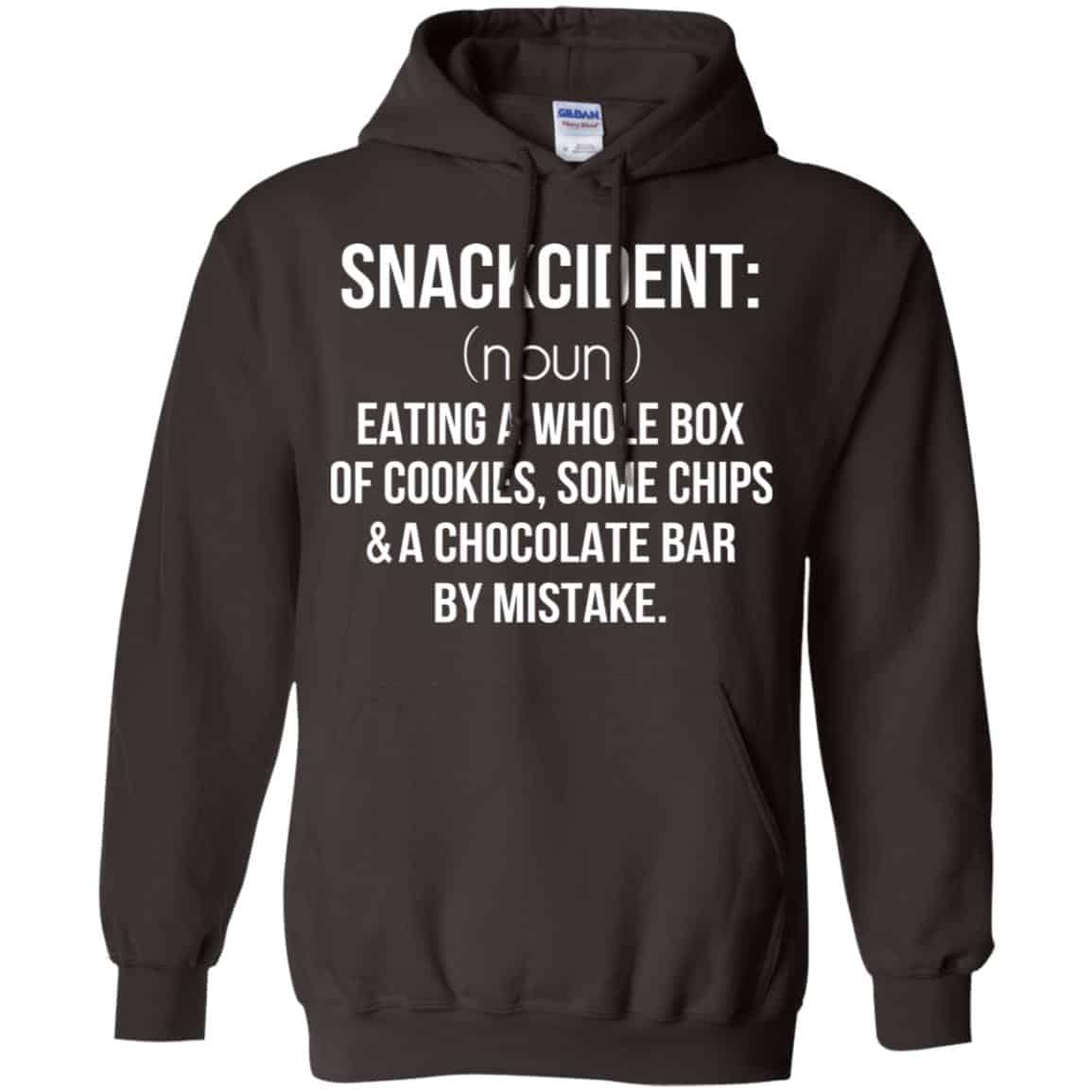Snackcident Noun: Eating A Whole Box Of Cookies Some Chips And A Chocolate Bar By Mistake T-Shirts, Hoodie, Tank