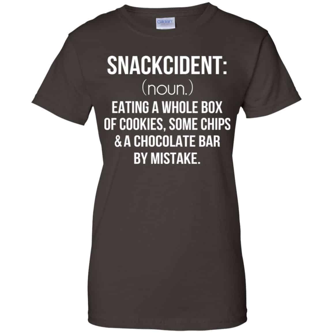 Snackcident Noun: Eating A Whole Box Of Cookies Some Chips And A Chocolate Bar By Mistake T-Shirts, Hoodie, Tank