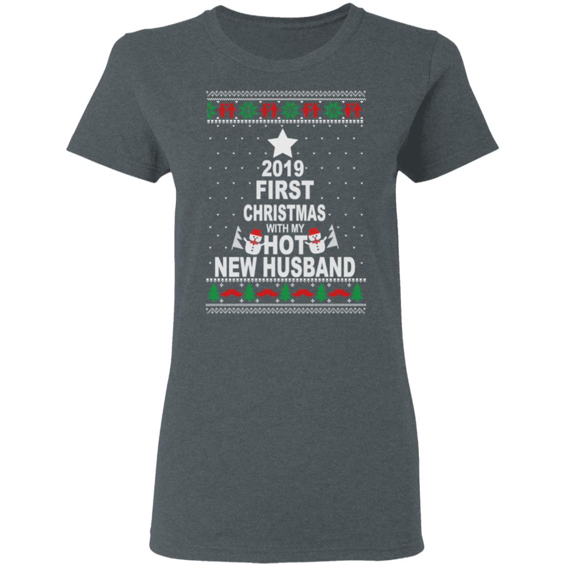 2019 First Christmas With My Hot New Husband Shirt, Hoodie, Tank