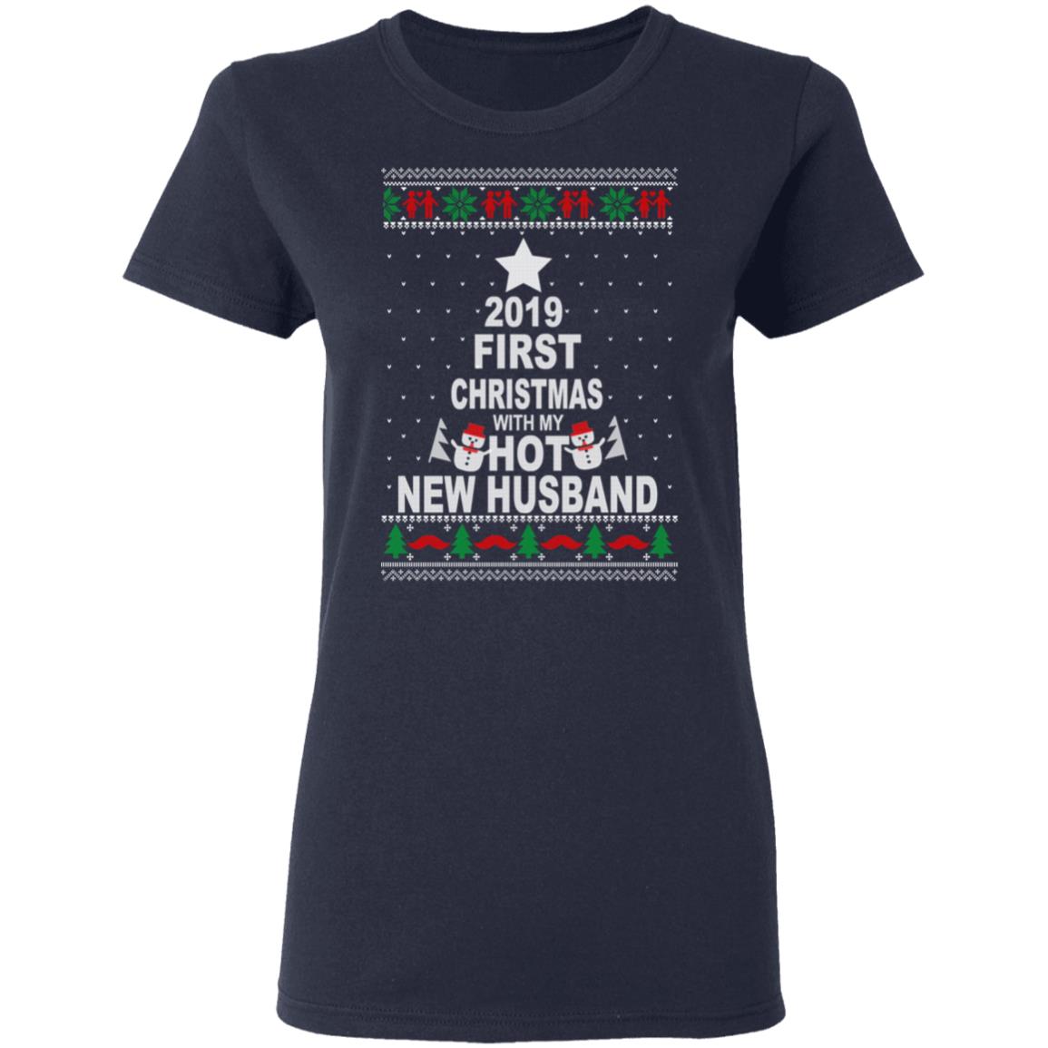 2019 First Christmas With My Hot New Husband Shirt, Hoodie, Tank