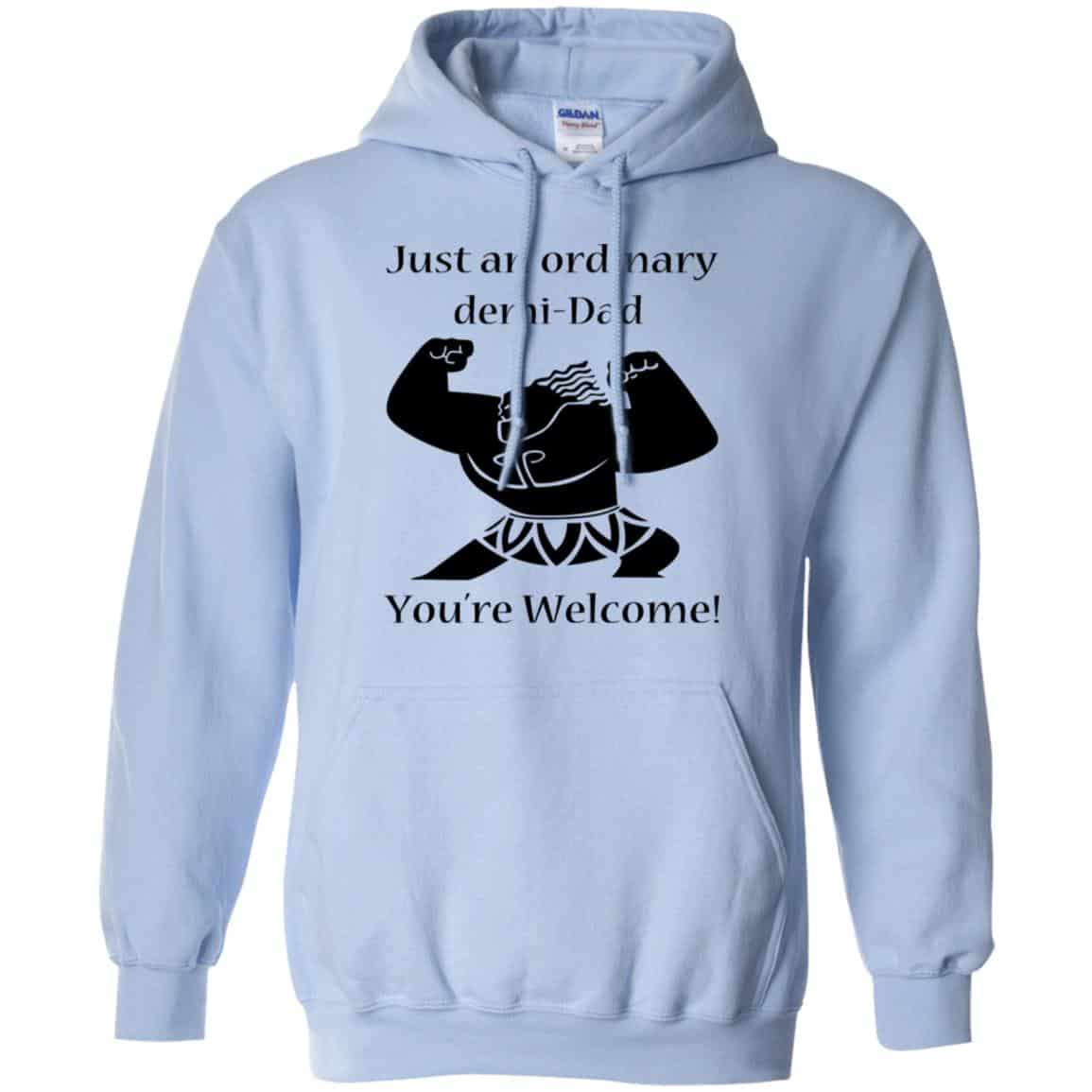 Just An Ordinary Demi-Dad You’re Welcome T-Shirts, Hoodie, Tank