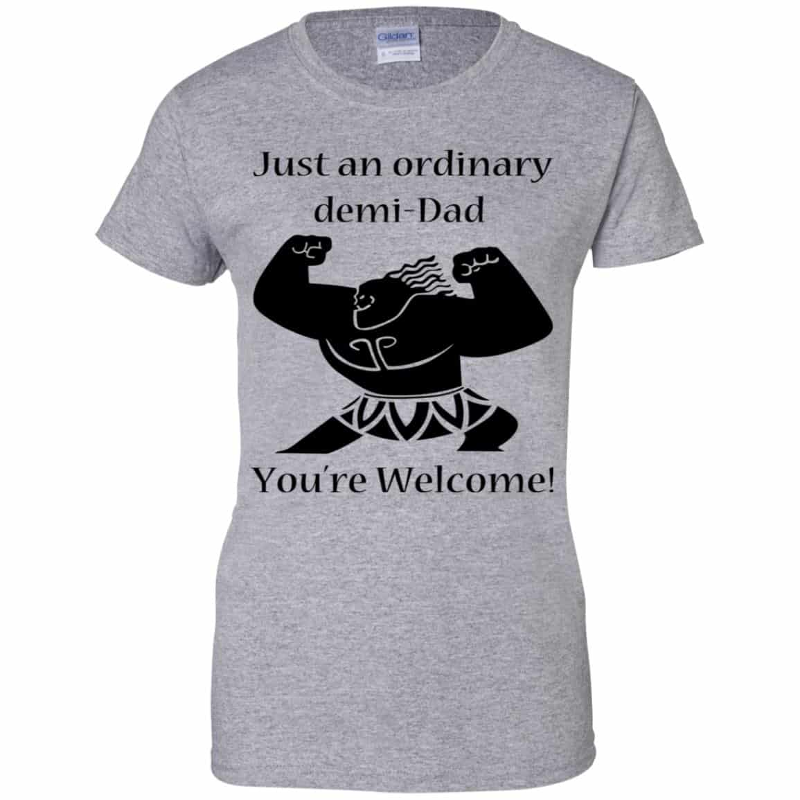Just An Ordinary Demi-Dad You’re Welcome T-Shirts, Hoodie, Tank