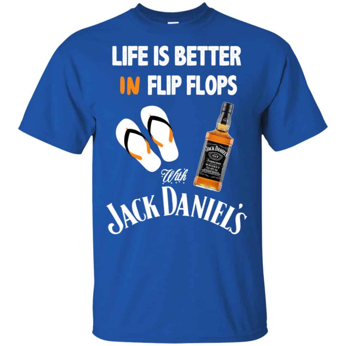 Life Is Better In Flip Flops With Jack Daniel’s T-Shirts, Hoodie, Tank