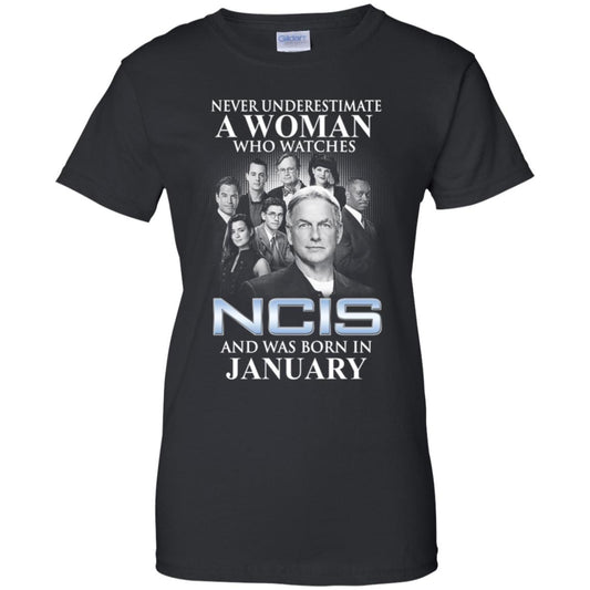 
	A Woman Who Watches NCIS And Was Born In January T-Shirts, Hoodie, Tank