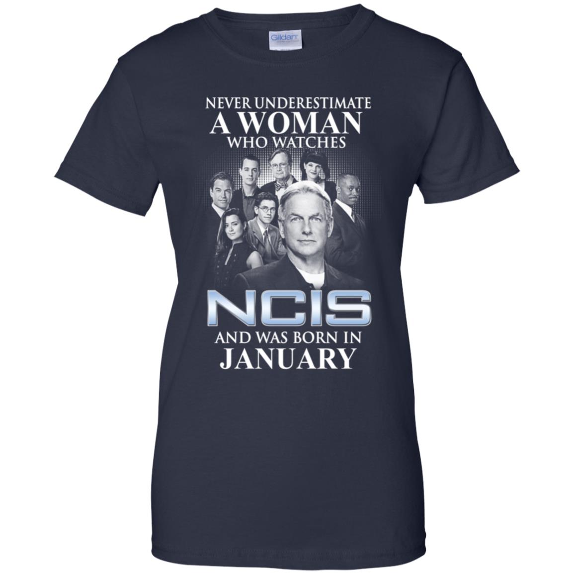 A Woman Who Watches NCIS And Was Born In January T-Shirts, Hoodie, Tank