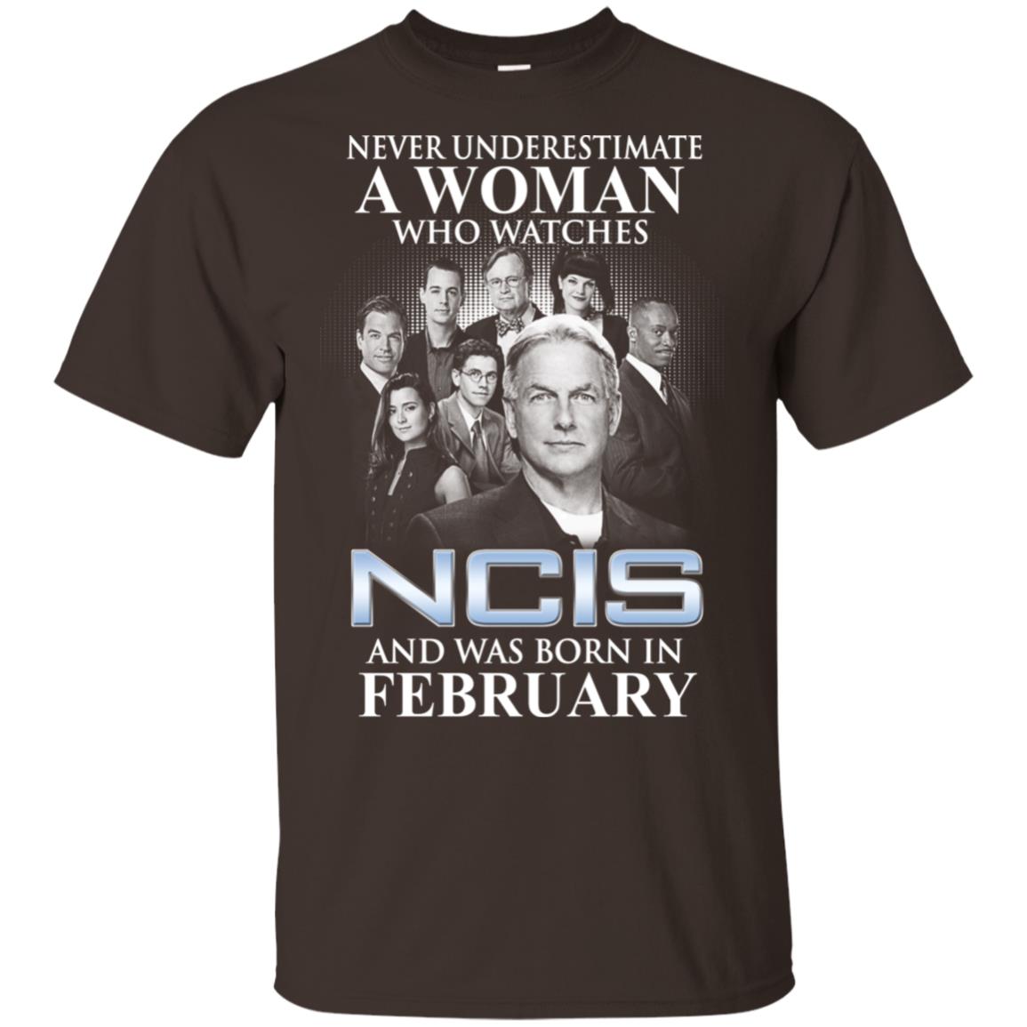A Woman Who Watches NCIS And Was Born In February T-Shirts, Hoodie, Tank