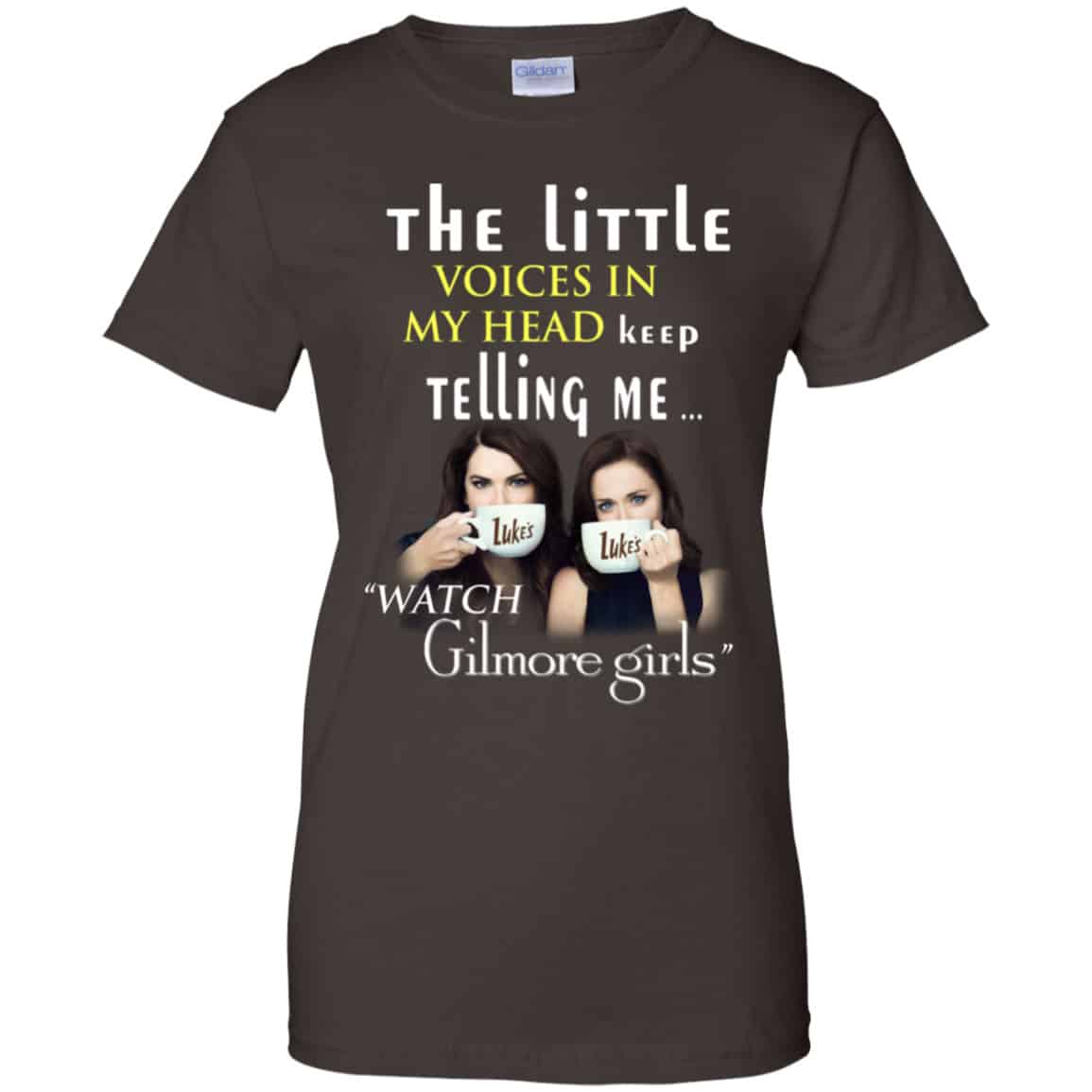 The Little Voices In My Head Keep Telling Me Watch Gilmore Girls Shirt, Hoodie, Tank