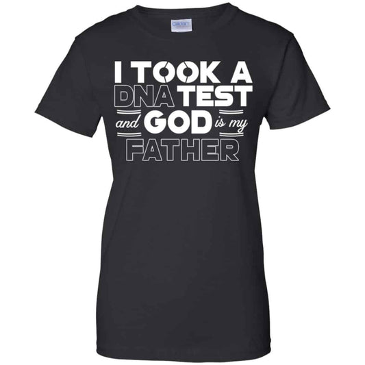 
	I Took A DNA Test And God Is My Father T-Shirts, Hoodie, Tank