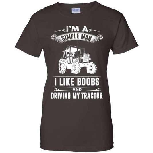 I’m A Simple Man I Like Boobs And Driving My Tractor Shirt, Hoodie, Tank