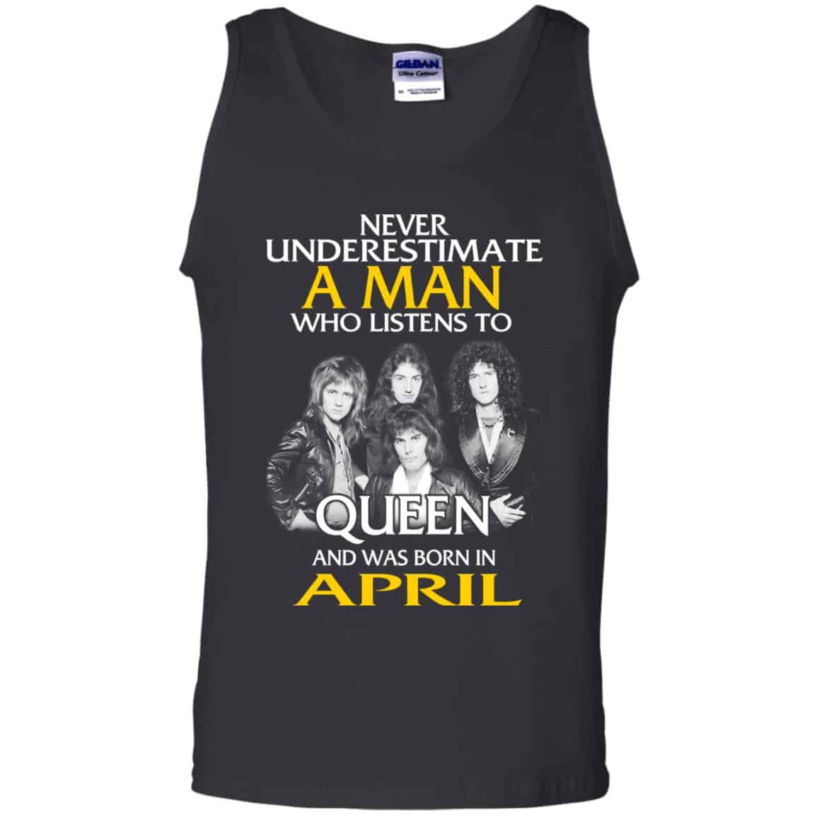 A Man Who Listens To Queen And Was Born In April T-Shirts, Hoodie, Tank