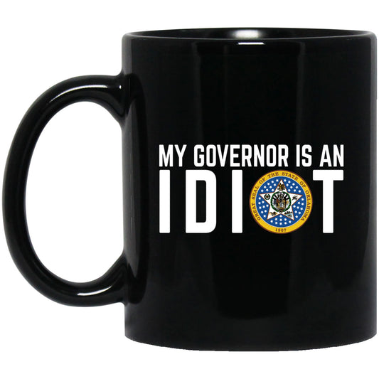 
	My Governor Is An Idiot Oklahoma 11 oz Mug